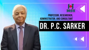 Dr. P.C. Sarker: A Life Dedicated to Social Work and Development
